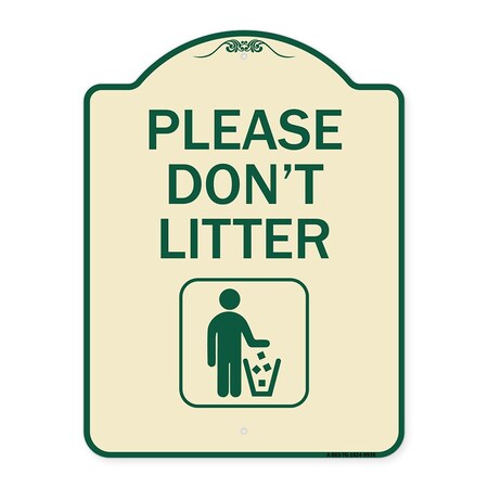Signmission Designer Series-Please Dont Litter, Tan & Green Heavy-Gauge Aluminum, 24" x 18", TG-1824-9936 A-DES-TG-1824-9936